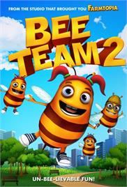 Bee Team 2 (2019) (In Hindi)