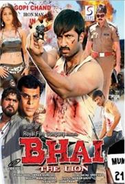 Bhai – The Lion (2007)
