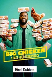 Big Chicken: A Fast Food Conspiracy (2026)