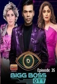Bigg Boss OTT (2021 EP 35) Hindi Season 1 Watch Online HD Print Free Download