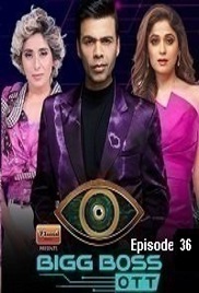 Bigg Boss OTT (2021 EP 36) Hindi Season 1 Watch Online HD Print Free Download