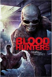 Blood Hunters (2016) (In Hindi)