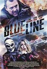 Blue Line: The Assault (2017)
