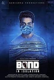 Bond – In Isolation (2021)