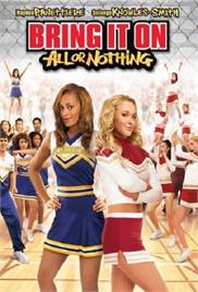 Bring It On – All or Nothing (2006) (In Hindi)