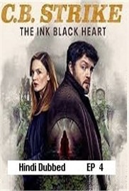 C.B. Strike: The Ink Black Heart (2025 Ep 04) Hindi Dubbed Season 1 Watch Online HD Print Free Download