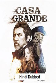 Casa Grande (2026)