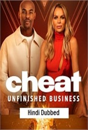Cheat: Unfinished Business (2025)