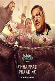 Chhappad Phaad Ke (2019)