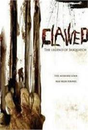 Clawed: The Legend Of Sasquatch (2005)
