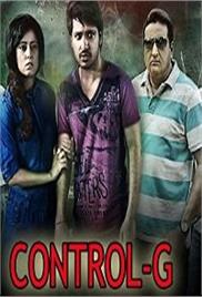 Control-G (Control-C 2020) Hindi Dubbed Full Movie Watch Online HD Free Download