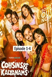 Cousins and Kalyanams (2026 Ep 1-4) Hindi Season 1 Watch Online HD Print Free Download