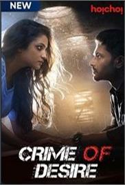 Crime of Desire (Bonyo Premer Golpo 2020) Hindi Season 2 [EP 1 To 5] Watch Online Free Download