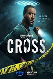 Cross (2026 Ep 1-3) Hindi Dubbed Season 2 Watch Online HD Print Free Download