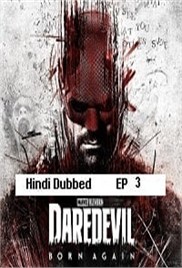 Daredevil Born Again (2025 Ep 3) Hindi Dubbed Season 1 Watch Online HD Print Free Download