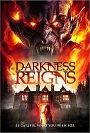 Darkness Reigns (2017)