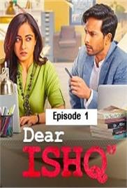 Dear Ishq (2023 EP 01) Hindi Season 1 Complete Watch Online HD Print Free Download