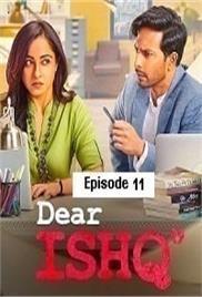 Dear Ishq (2023 EP 11) Hindi Season 1 Complete Watch Online HD Print Free Download