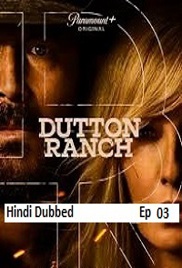Dutton Ranch (2026 Ep 03) Hindi Dubbed Season 1 Watch Online HD Print Free Download