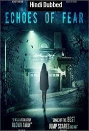 Echoes Of Fear (2018)