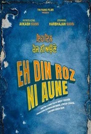 Eh Din Roz Ni Aune (2026)