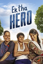 Ek Tha Hero (2016)