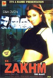 Ek Zakhm – The Blast (2006)