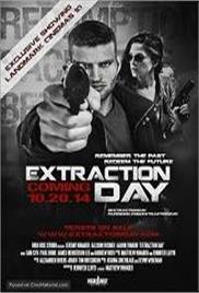 Extraction Day (2014)