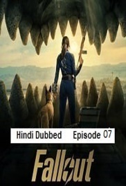 Fallout (2025 Ep 07) Hindi Dubbed Season 2 Watch Online HD Print Free Download