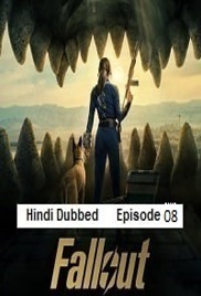 Fallout (2025 Ep 08) Hindi Dubbed Season 2 Watch Online HD Print Free Download
