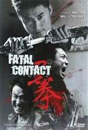 Fatal Contact (2006)