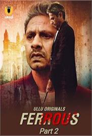 Ferrous (2022 Part-2) Hindi Season 1 Watch Online HD Print Free Download1