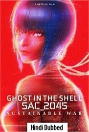 Ghost in the Shell: SAC_2045 Sustainable War (2021)