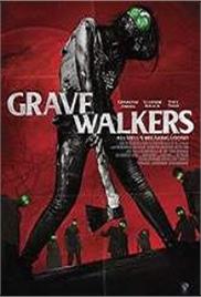Grave Walkers (2016)