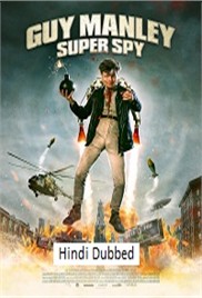 Guy Manley: Super Spy (2024)