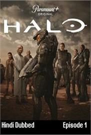 Halo (2022 EP 1) Hindi Dubbed Season 1 Watch Online HD Print Free Download