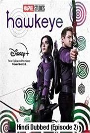 Hawkeye (2021 Episode 2) Hindi Dubbed Season 1 Watch Online HD Print Free Download