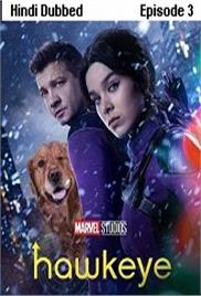 Hawkeye (2021 Episode 3) Hindi Dubbed Season 1 Watch Online HD Print Free Download