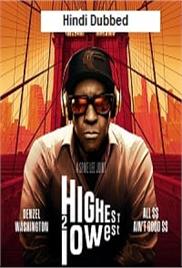 Highest 2 Lowest (2025)