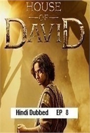 House of David (2025 Ep 8) Hindi Dubbed Season 1 Watch Online HD Print Free Download