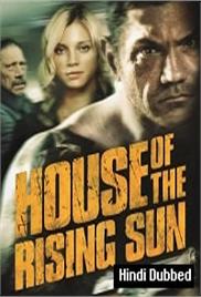 House Of The Rising Sun (2011)