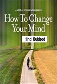 How To Change Your Mind (2022)