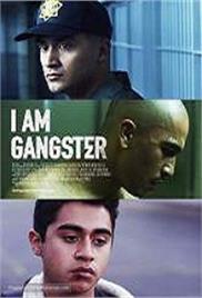 I Am Gangster (2016)