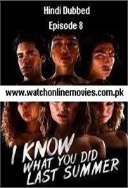 I Know What You Did Last Summer (2021 EP 8) Hindi Dubbed Season 1 Watch Online HD Print Free Download