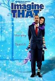 Imagine That (2009)