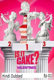 Is It Cake Valentines (2026 Ep 01) Hindi Dubbed Season 1 Watch Online HD Print Free Download