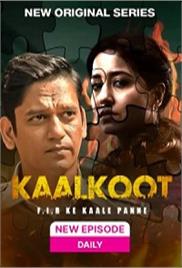 Kaalkoot (2023 EP 1-2) Hindi Season 1 Complete Watch Online HD Print Free Download