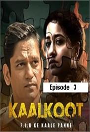 Kaalkoot (2023 EP 3) Hindi Season 1 Watch Online HD Print Free Download