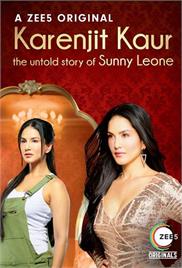 Karenjit Kaur – The Untold Story of Sunny Leone (2018)