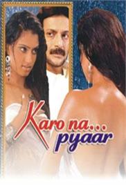 Karo Na… Pyaar (2006)